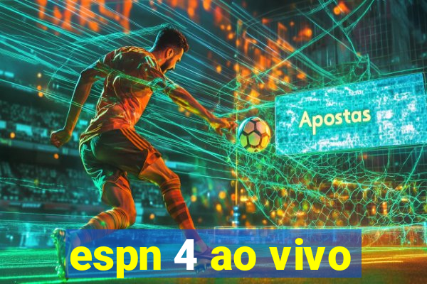 espn 4 ao vivo